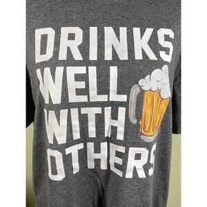 Mission Ridge Men's Size M Gray DRINKS WELL WITH OTHERS Short Sleeve T-Shirt